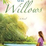 Wishing on Willows by Katie Ganshert with signed giveaway