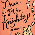 dear mr knightley a novel