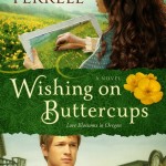 Wishing on Buttercups by Miralee Ferrell ~ Tracy’s Take