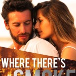 Where There’s Smoke by Susan May Warren