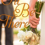 I’ll Be There by Susan May Warren
