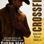 Crossfire by Susan May Warren