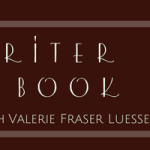 Valerie Fraser Luesse: The Writer & her Book (with giveaway)
