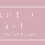Character Spotlight: Laura Frantz’s Noble Rynallt